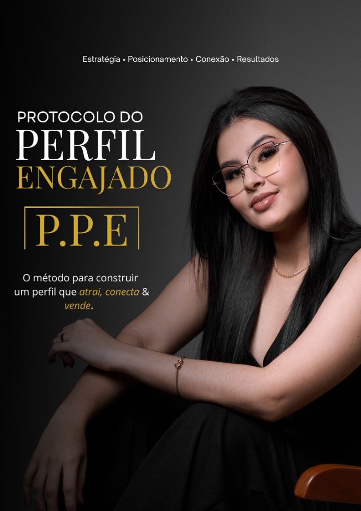 Protocolo do Perfil Engajado - P.P.E